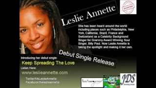 Leslie Annette Keep Spreading The Love.wmv