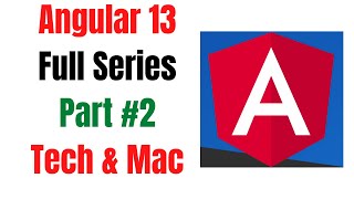 Angular 13 Tutorial part #2 - Edit Angular First Project | Angular For Beginners