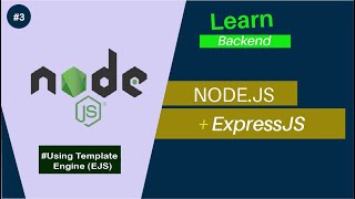 NodeJS with Express (Learn Backend) #3 - Using Template Engine (EJS)