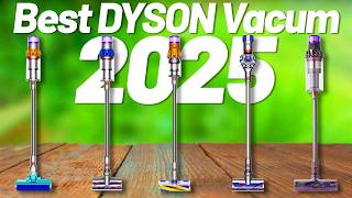 Best Dyson Vacuum 2025   [don’t buy one before watching this]