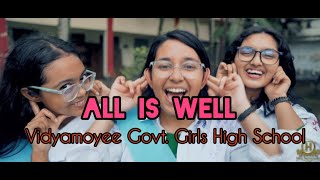 All Is Well !! Vidyamoyee Govt. Girls' High School, Mymensingh