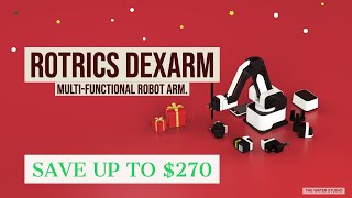 Rotrics DexArm | Multi functional robot arm | Dive into the world of robotics and AI technology.