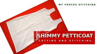 shimmy petticoat cutting and stitching / ഷിമ്മി പെറ്റിക്കോട്ട് തൈക്കാൻ പഠിക്കാം /easy method