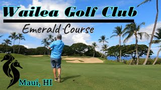 WAILEA Golf Club | Emerald Course | 12 In 12 Series Course #7 | Maui Hawaii