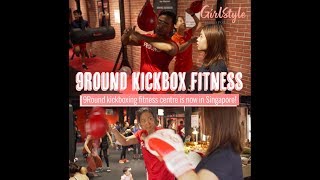 9Round kickboxing fitness centre in Singapore I #Lifestyle I GirlStyle Singapore