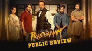 Prassthanam | Public Review | BOI | By The People | Sanjay Dutt | Jackie Shroff