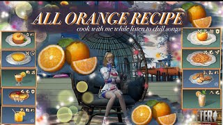 LifeAfter ; All Orange Recipe | Cooking Tips | Food Index (eng/malay sub) 🍊🍹