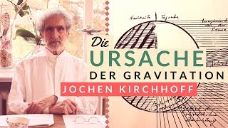 Die Ursache der Gravitation