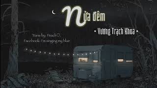 | Vietsub + Pinyin |《 夜半 》Nửa Đêm - Vương Trạch Khoa ( 王泽科 ) | Nhạc Tiktok | Nhạc Hoa tâm trạng