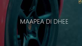 Maapea di dhee by inder chahal (official music video) new punjabi song 2019