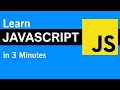 Javascript Explained in 3 Minutes