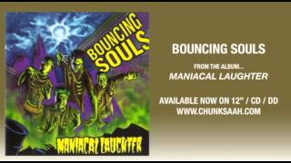 Bouncing Souls - \