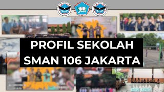 Profil Sekolah SMAN 106 Jakarta