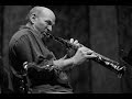 (Another) Nuttree Quartet (with John Abercrombie & Dave Liebman) - All Of Me