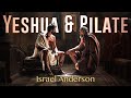 Jesus & Pilate - Why Does Pilate Try To Save Yeshua’s Life?