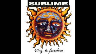 Sublime - D.J.'s - 40oz. To Freedom