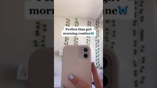 Perfect ‘That girl’ morning routine