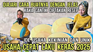 IDE USAHA KEKINIAN 2025 !! DIAJARI CARA BUATNYA DENGAN JELAS USAHA CEPAT LAKU KERAS