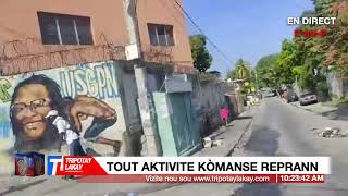 🔴 Figi Lari Port-au-Prince. Tout aktivite kòmanse reprann aprè plizyè jou peyi a te lòk.