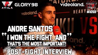 ANDRE SANTOS 🇵🇹 “I WON THE FIGHT, AND THAT’S THE MOST IMPORTANT!” #GLORY98 POST-FIGHT INTERVIEW