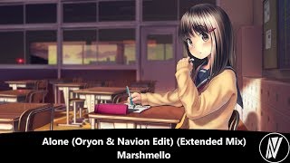 [Nightstyle] Marshmello - Alone (Oryon \u0026 Navion Edit) (Extended Mix)