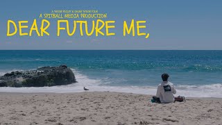 Dear Future Me, | A Cinematic Adventure Film