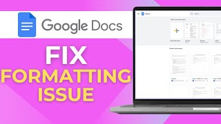 How To Fix Google Docs Not Working & Formatting Issues (Working 2025)