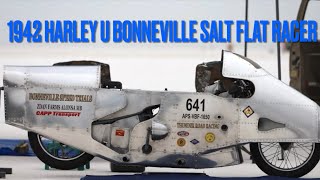 1942 Harley U Bonneville Salt flat racer . AMA record breaker and interview with its builders.