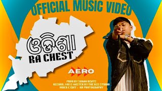 ଓଡିଶା ର ଚେଷ୍ଟ | ODISHA RA CHEST (Full Video) | AERO | ‪@sohanbeatz| Latest Sambalpuri Song 2025