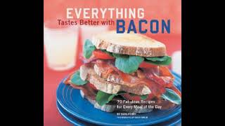 Everything Tastes Better with Bacon - Wikipedia Spoken Articles