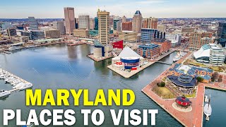 Maryland Tourist Attractions - 10 Best Places To Visit In Maryland