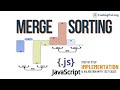 Merge Sorting Javascript Implementation || Sorting Algorithms || CodingPal.org