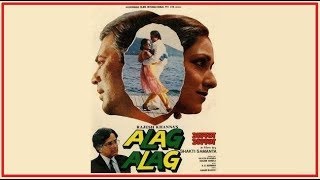 iss jeevan ka yahi hain kahani | 'alag alag' : :T Series stereo OST from LP