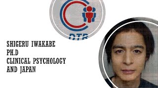 Clinical Psychology in Japan, Hikikomori, and AEDP with Shigeru Iwakabe, PhD