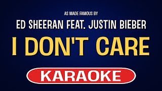 I Don't Care (Karaoke) - Ed Sheeran feat. Justin Bieber