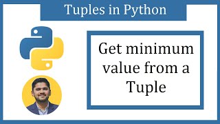 How to Get the minimum value from a Tuple in Python