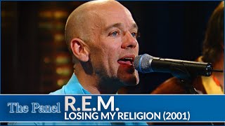 R.E.M. Performs 'Losing My Religion' | Official Music Live from The Panel