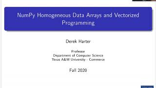CSci 574 Machine Learning : U02-1 NumPy Arrays and Vectorized Programming