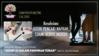 ISTERI PENCARI NAFKAH, SUAMI BERSELINGKUH - Kesaksian di Zoom Meeting PD Victory - 3 Jul 2020