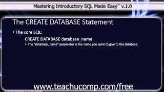 SQL Training - Structured Query Language Tutorial - The CREATE DATABASE Statement Lesson