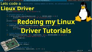 Let's code a Linux Driver - I am redoing my series