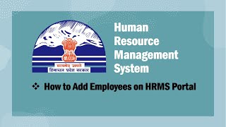 How to Add Employees on HRMS Portal