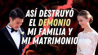 Mi divorcio 💍 Cómo Satanás destruyó mi familia. Testimonio de #GuerraEspiritual