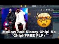 Mellow and Sleazy-Chipi Ke Chipi(FREE FLP)