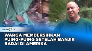 Warga Membersihkan Puing Puing Setelah Banjir Badai di Amerika