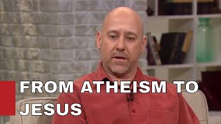 Karl Probst..  SELF PROFESSED ATHEIST FINDS JESUS