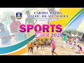 Sports Day-2024 | Carmel Matha Matric. Hr. Sec. School, Kanyakumari.