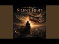 The Silent Fight