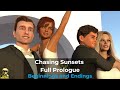 Chasing Sunsets | Full Prologue: Beginnings and Endings