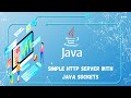 Simple HTTP Server With Java Sockets